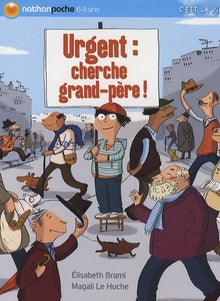 Urgent : cherche grand-père !