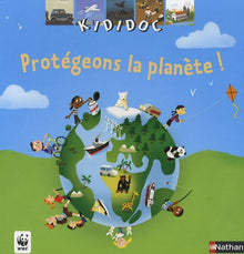 PROTEGEONS LA PLANETE