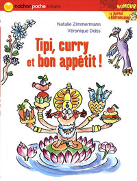 Tipi, curry et bon appétit !