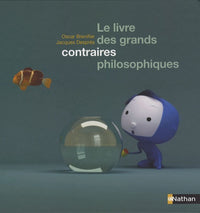 Le livre des grands contraires philosophiques