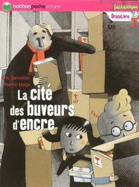 Le buveur d'encre: La cité des buveurs d'encre