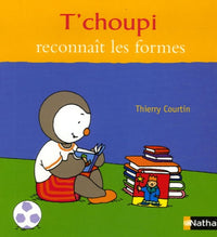 T'choupi reconnaît les formes