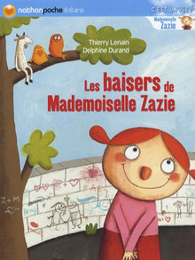 Les baisers de Mademoiselle Zazie
