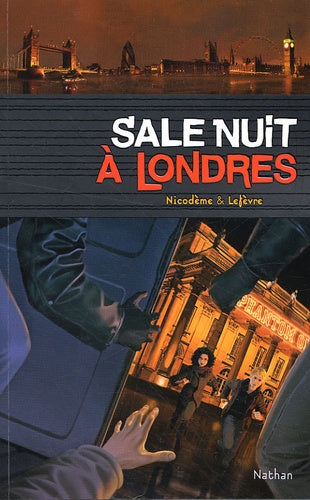 Sale nuit à Londres