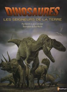 Dinosaures: Les seigneurs de la terre