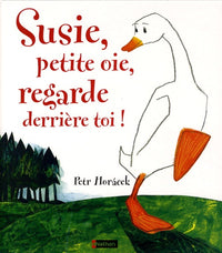 SUSIE PETITE OIE REGARDE DERRI