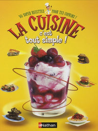 La cuisine, c'est tout simple !