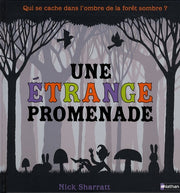 ETRANGE PROMENADE
