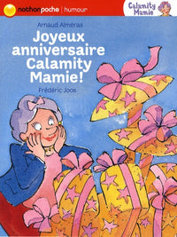 Joyeux anniversaire Calamity Mamie !
