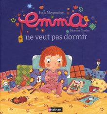 Emma ne veut pas dormir