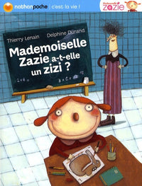 MADEMOISELLE ZAZIE A-T-ELLE UN