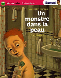 Un monstre dans la peau