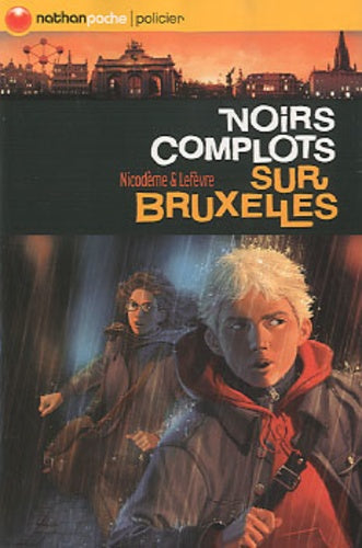 Noirs complots sur Bruxelles