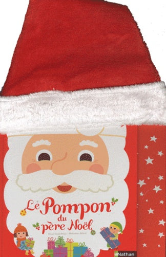 Le pompon du père Noël: Avec un bonnet