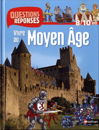 Vivre au Moyen-Âge