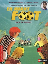 En avant foot: Lynx en danger !