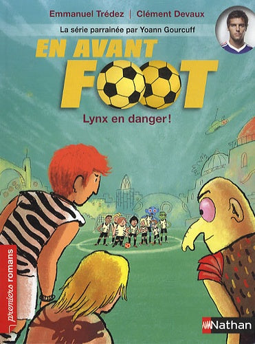 En avant foot, lynx en danger !