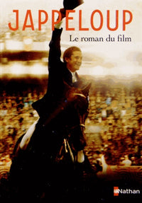 JAPPELOUP - LE ROMAN DU FILM
