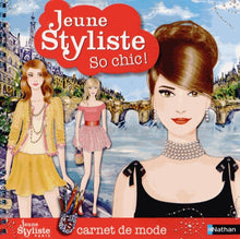 Jeune styliste - So chic !