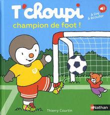 T'choupi champion de foot