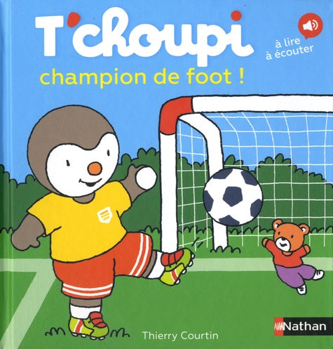 T'choupi champion de foot