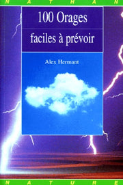 100 Orages faciles prevoir