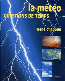 La météo, questions de temps