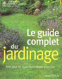 Le guide complet du jardinage