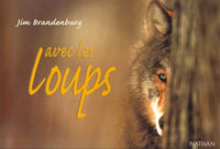Avec les loups