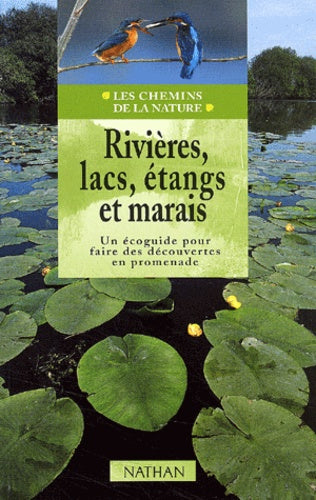 Rivières, lacs, étangs