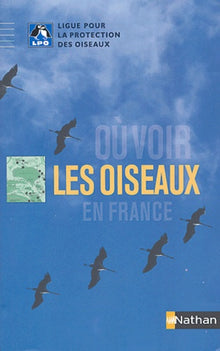 Où voir les oiseaux en France