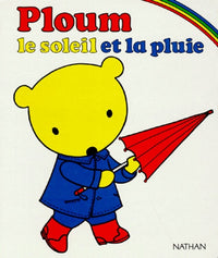 Ploum, le Soleil et la Pluie. Livres en carton
