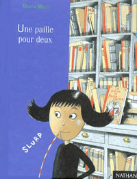 Le buveur d'encre : Une paille pour deux