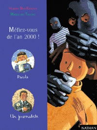 Méfiez-vous de l'an 2000 !