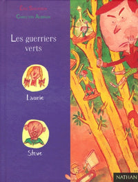 Les guerriers verts