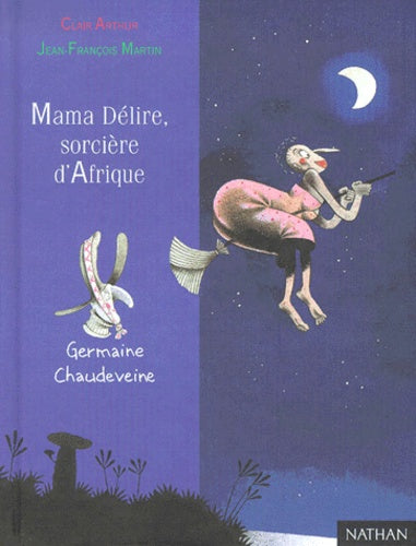 Mama délire, sorcière d'Afrique