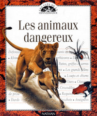 Les animaux dangereux