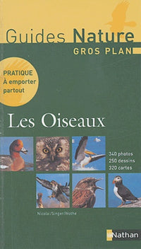 Guides nature gros plan : Les Oiseaux