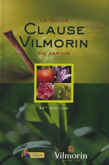 Le guide Clause Vilmorin du jardin