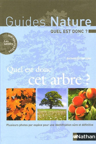 Quel est donc cet arbre ?