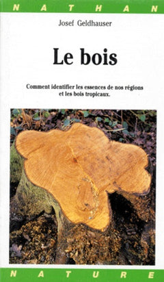 Le bois