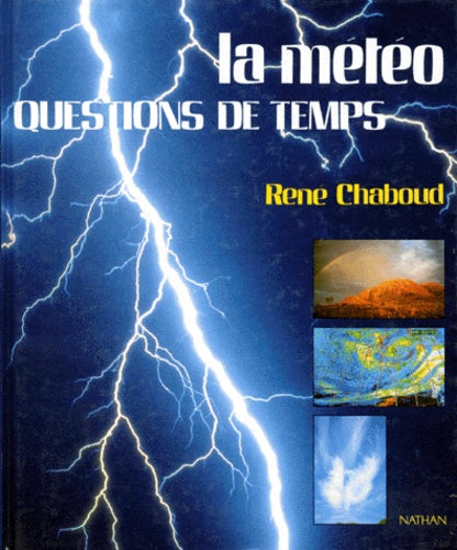 La météo. Questions de temps