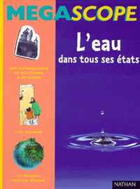 L'eau dans tous ses états