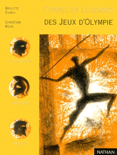 Contes et Légendes des jeux d'Olympie