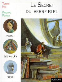 Le secret du verre bleu