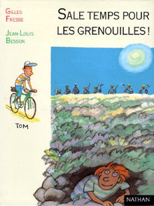 Sale temps pour les grenouilles!