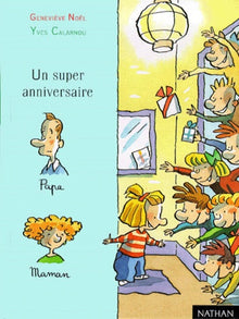 Un super anniversaire