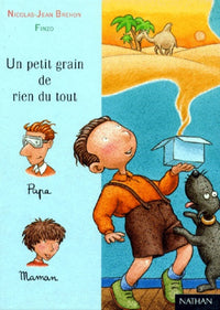 Un petit grain de rien du tout