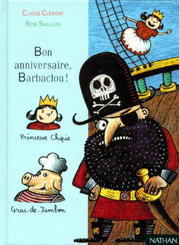 Bon anniversaire, Barbaclou!