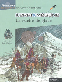 Kerri et Mégane : La ruche de glace
